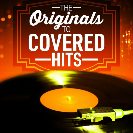 VA - The Originals to Covered Hits (2021)