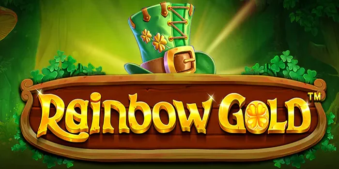 Cara Jitu Raih Jackpot Slot Rainbow Gold