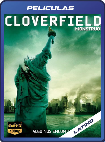 Monstruoso (Cloverfield) 2008​ Latino HD [1080P] [GD] [MG]