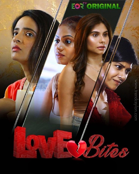 Download Love Bites S01E02 WEB-DL EorTv Hindi Web Series 1080p | 720p [230MB] download