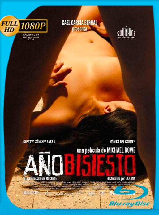 Año Bisiesto (2010) 1080p Latino [GoogleDrive]