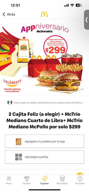 McDonald’s: 2 cajitas feliz (a elegir) + mctrio mediano cuarto de libra + mctrio mediano m pollo 
