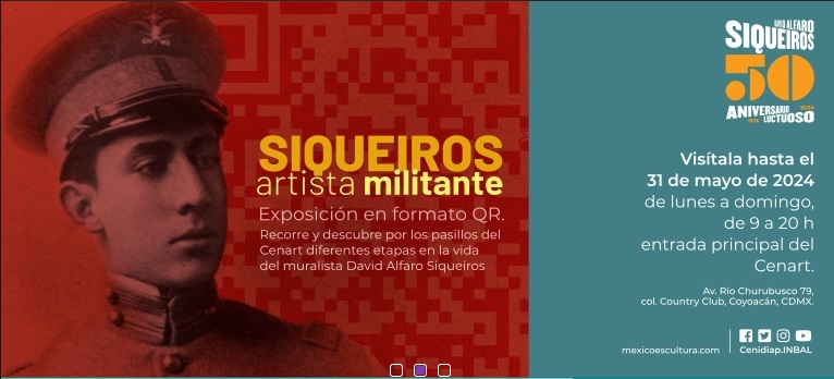  La muestra virtual Siqueiros artista militante se puede visualizar a t