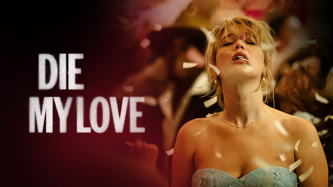 Die My Love (2025)