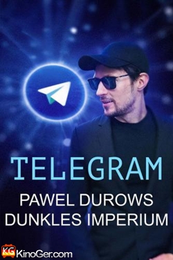 Telegram - Das dunkle Imperium von Pawel Durow (2025)