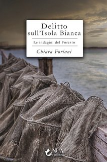 Chiara Forlani – Delitto sull’Isola Bianca (2022)
