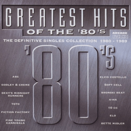 VA - Greatest Hits Of The 80s Volume 1 - The Definitive Singles Collection 1980 - 1989 (1992) MP3