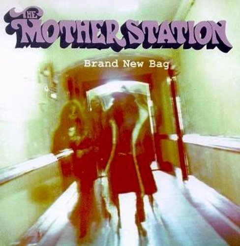 The Mother Station - Brand New Bag (1994) Lossless