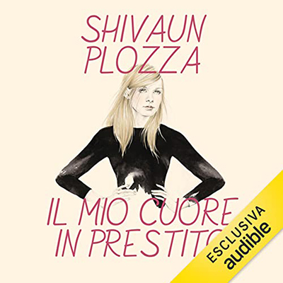Shivaun Plozza - Il mio cuore in prestito (2022) (mp3 - 128 kbps)