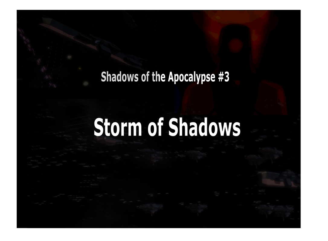 SotA-Storm of Shadows