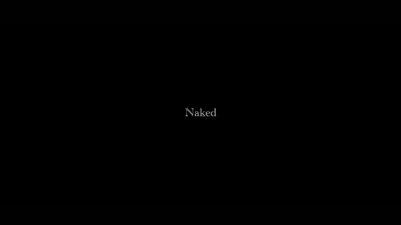 [Image: Naked-The-short-film-1080p-mp4-snapshot-...-32-21.jpg]