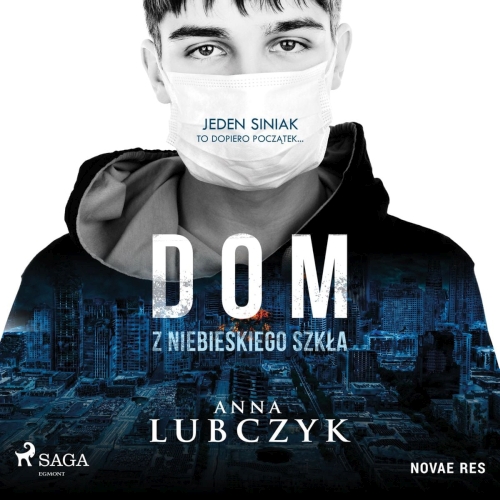  Lubczyk Anna - Dom z niebieskiego szkła