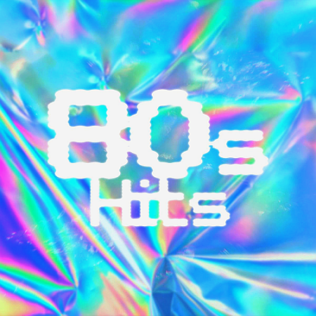 Various Artists - 80's Hits (2020)