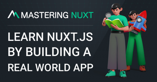 Learn Nuxt.js by Building a Real World App (Complete Package) (Updated 02/2021)