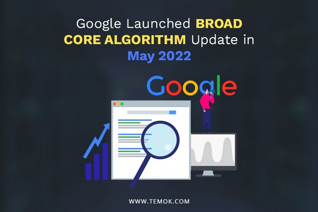 Google_Launched_Broad_Core_Algorithm_Update_In_May_2022.jpg