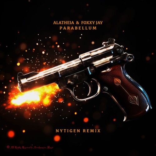 Alatheia & Foxxy Jay - Parabellum (Nytigen Remix) (2026)