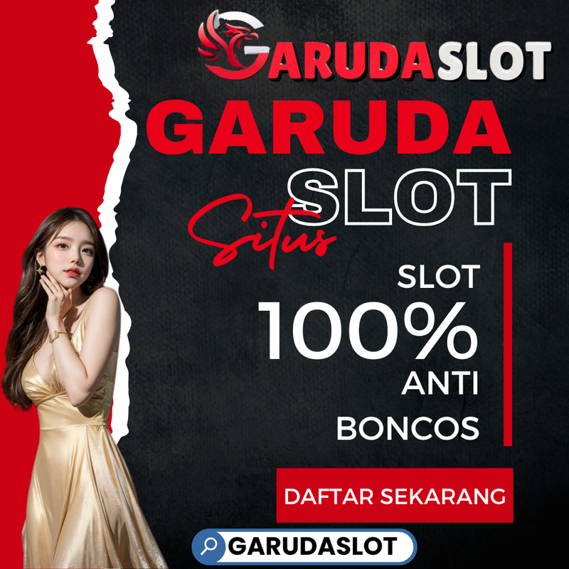 Garudaslot: Akses Login Situs Garuda Slot Gacor 4d Server Kamboja Malam Ini