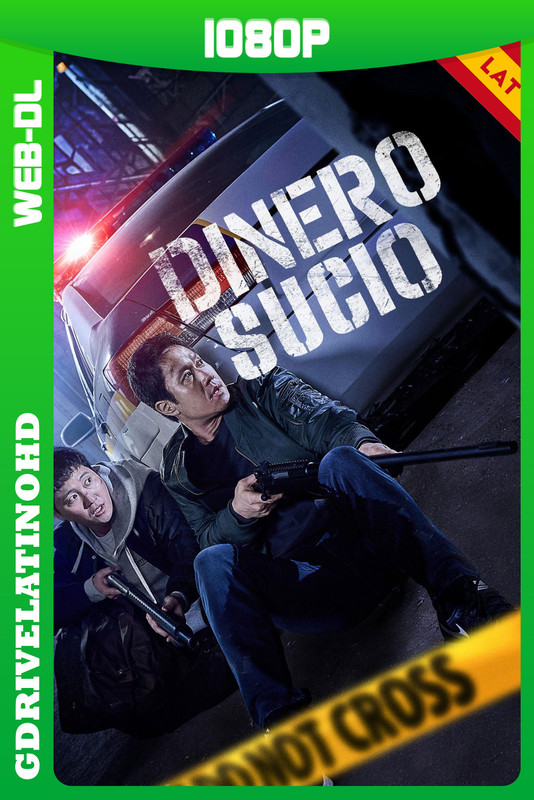 Dinero Sucio (2024) WEB-DL 1080p Latino-Coreano
