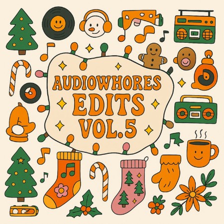 Audiowhores - Audiowhores Edits Vol 5 (2025)