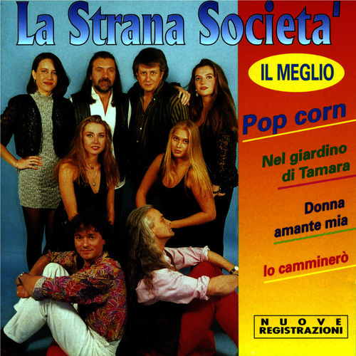 La Strana Societa - Il meglio [Album] (DV More, 2010) FLAC