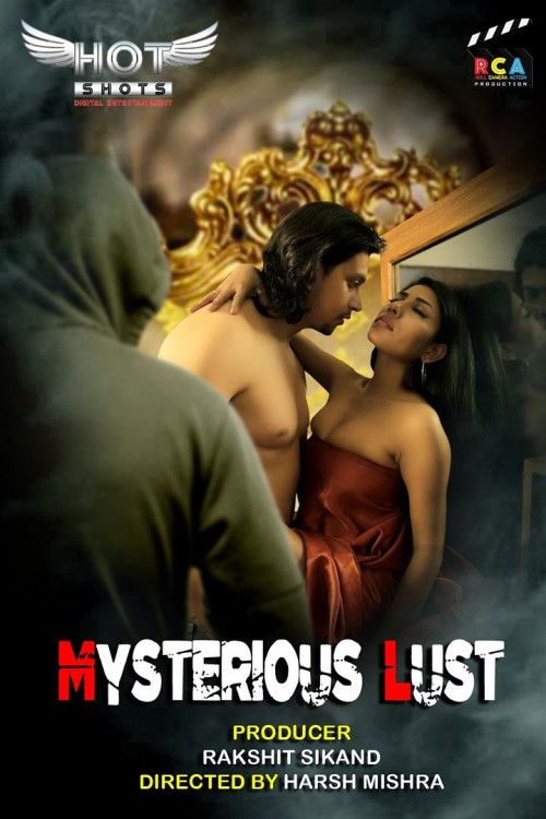 18+ Mysterious Lust (2020) Hindi Short Film 720p HDRip 200MB Dwonload