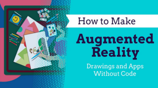 Augmented Reality Basics How to Make AR Drawing Augmented Reality Basics How to Make AR Drawing