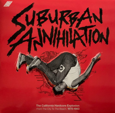 VA - Suburban Annihilation - The California Hardcore Explosion From The City To The Beach: 1978-1983 (2023)