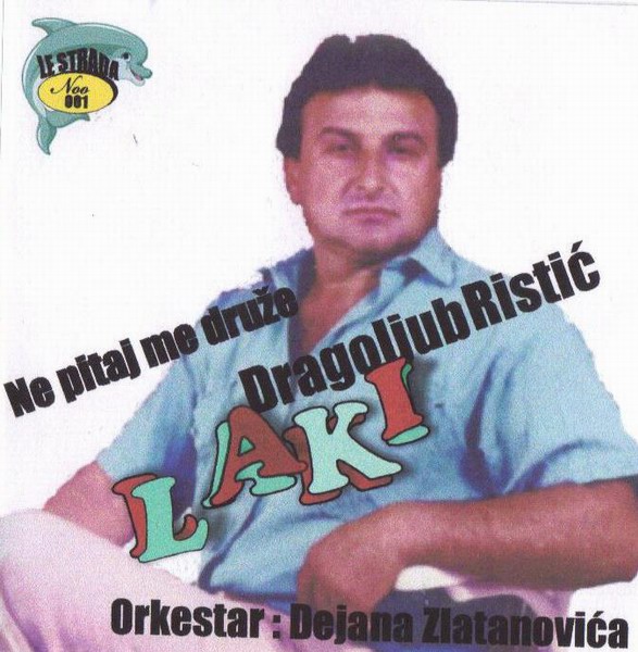 Dragoljub_Ristic_Laki_-_2012_-_prednja