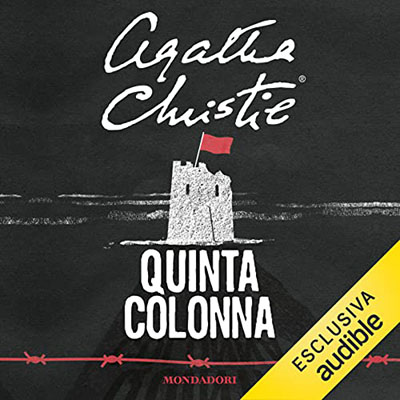Agatha Christie - Quinta colonna (2021) (mp3 - 128 kbps)