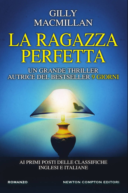 Gilly Macmillan - La ragazza perfetta (2016)