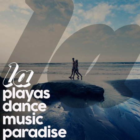 Various Artists - La Playas Dance Music Paradise (2021)