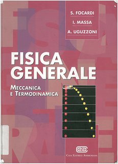 AA.VV. - Fisica generale. Meccanica e termodinamica (1999)