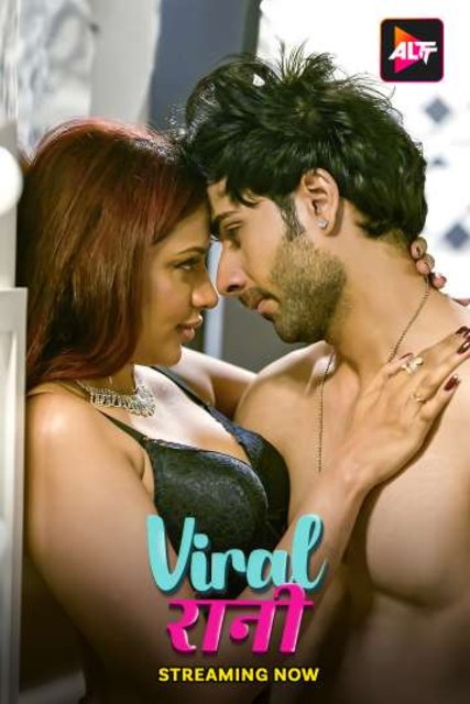 Viral Rani (2024) S01E03T04 Altbalaji Hindi Hot Web Series HDRip X264 AAC 1080p 720p Download