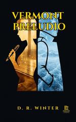 D.R. Winter – Vermont. Preludio Libro 1 (2026)