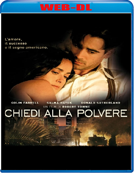 Chiedi alla polvere (2006) mkv FullHD 1080p WEBDL ITA ENG Sub