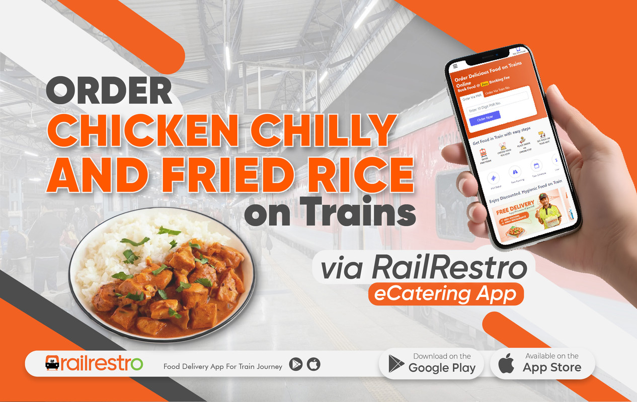 chicken chilli and fried rice on train by railrestro