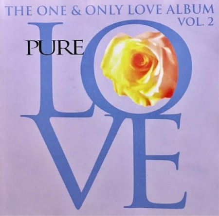 VA - The One & Only Love Album: Pure Love Vol. 2 (1997)