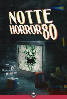 AA.VV. - Notte Horror 80 (2023)