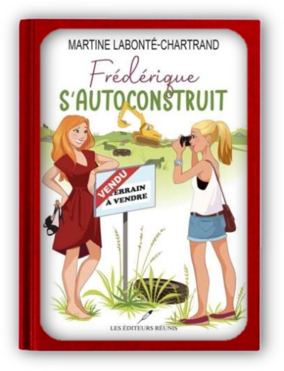 Frederique-s-autoconstruit-Martine-Labonte-Chartrand.jpg
