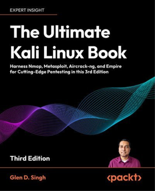The Ultimate Kali Linux Book - 3rd Edition (Early Accesss)