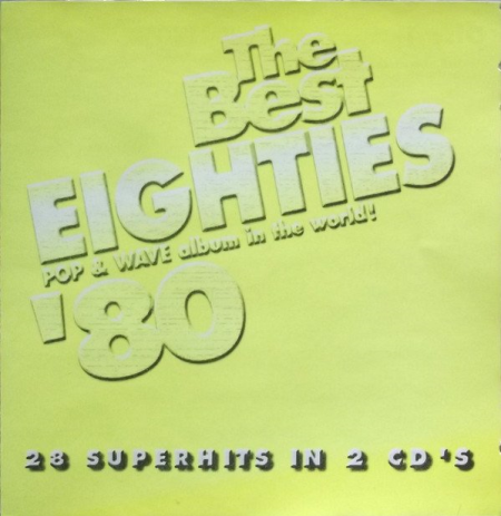 VA   The Best Eighties Pop & Wave Album In The World ! '80 (2000)