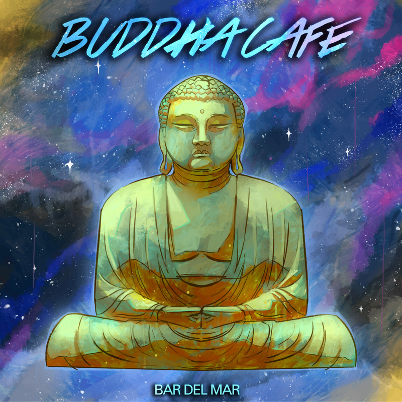 Buddha Cafe - Bar del Mar (2019) .mp3 -320 Kbps