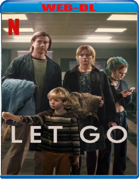 Let Go (2024) mkv FullHD 1080p WEBDL ITA SWE Subs