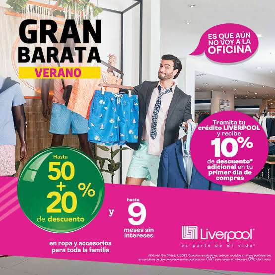 LIVERPOOL: GRAN BARATA DE VERANO 50% + 20% DE DESCUENTO EN ROPA 
