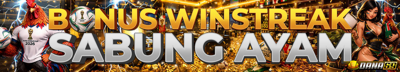 BONUS WINSTREAK SABUNG AYAM