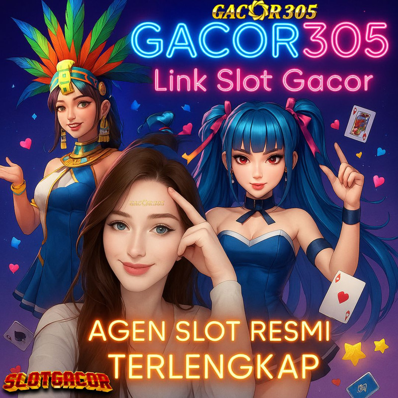 GACOR305: Link Terbaik Bermain Slot Gacor dan Agen Slot Resmi Terlengkap