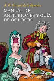 MANUAL DE ANFITRIONES, ALEXANDRE DE LA REYNIÈRE