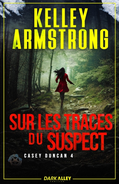 Casey-Duncan-T4-Sur-les-traces-du-suspect-Kelley-Armstrong.jpg?042148