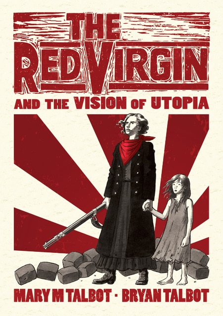 The Red Virgin and the Vision of Utopia (2016)