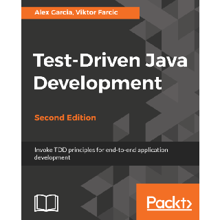 Packt Hands On Test Driven Development with Java and Spring Packt Hands On Test Driven Development with Java and Spring